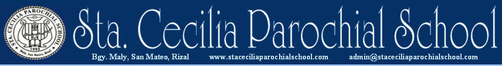 Sta. Cecilia Parochial School, Bgy. Maly, San Mateo, Rizal